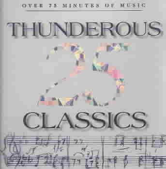 The 25 Thunderous Classics