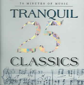 25 Tranquil Classics cover