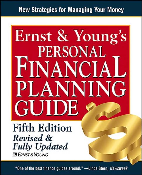 Ernst & Young's Personal Financial Planning Guide (ERNST AND YOUNG'S PERSONAL FINANCIAL PLANNING GUIDE)