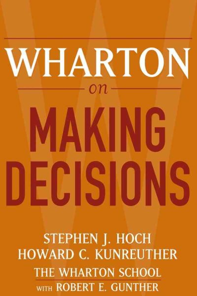 Wharton on Making Decisions cover