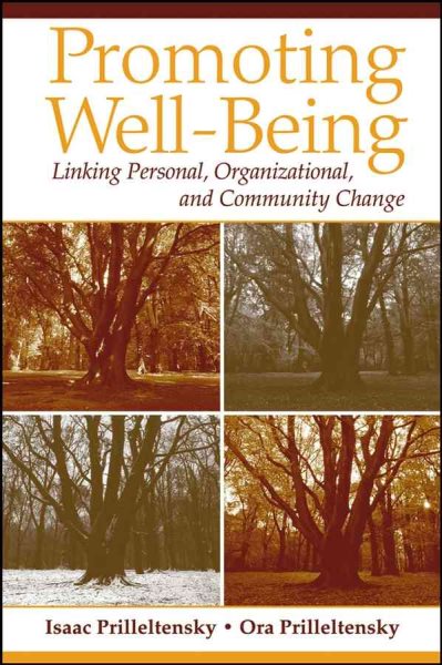 Promoting Well-Being: Linking Personal, Organizational, and Community Change cover