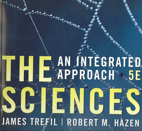 The Sciences: An Integrated Approach cover