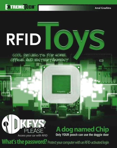 RFID Toys: Cool Projects for Home, Office and Entertainment (ExtremeTech) cover