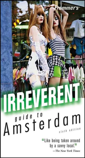 Frommer's Irreverent Guide to Amsterdam (Irreverent Guides) cover