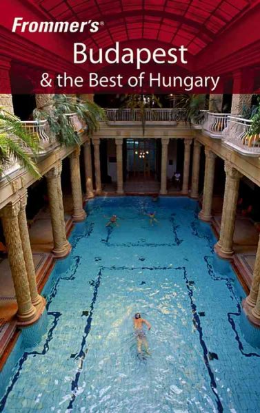 Frommer's Budapest & the Best of Hungary (Frommer's Complete Guides) cover