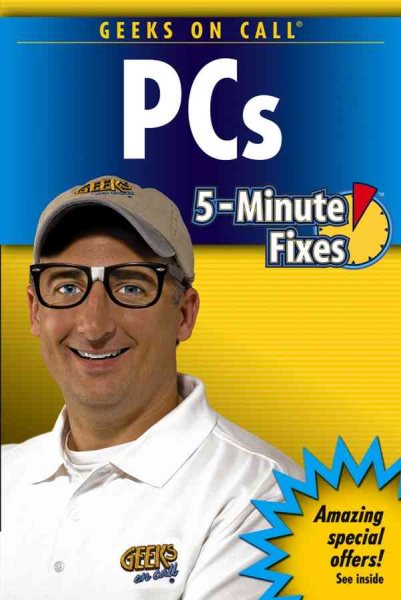 Geeks On Call PC's: 5-Minute Fixes cover