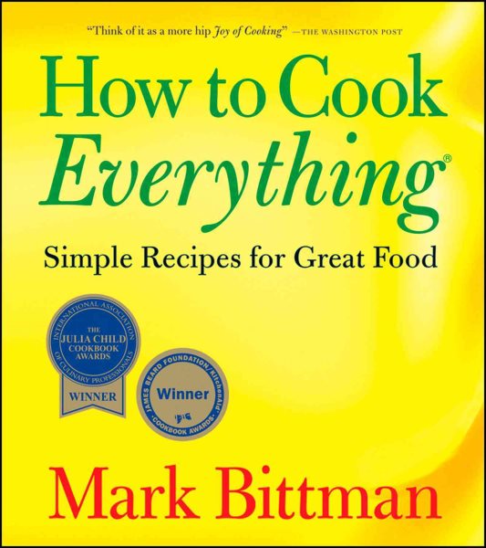 How to Cook Everything: Simple Recipes for Great Food cover