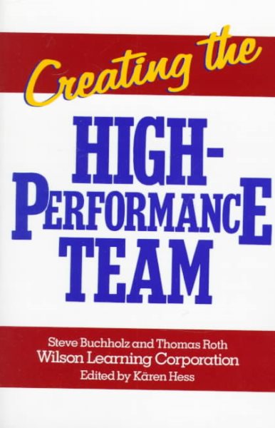 Creating the High Performance Team