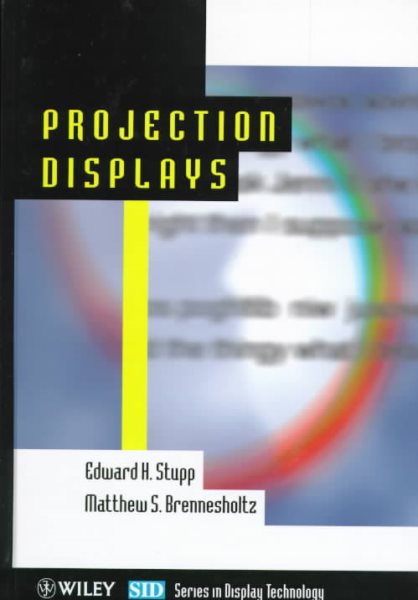 Projection Displays (Wiley Series in Display Technology) cover