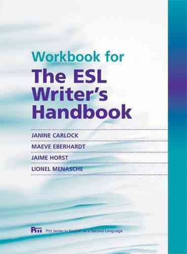 Workbook for The ESL Writer's Handbook (Pitt Series In English As A Second Language) cover