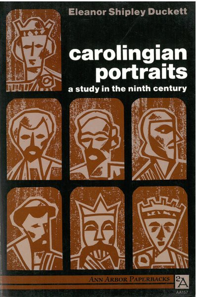 Carolingian Portraits: A Study in the Ninth Century (Ann Arbor Paperbacks)