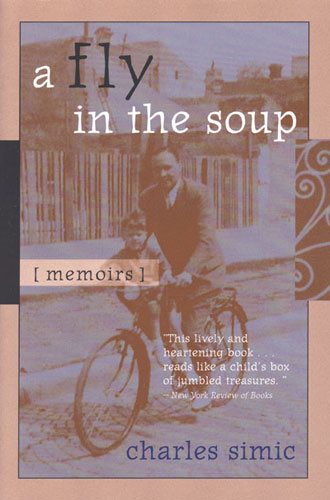 A Fly in the Soup: Memoirs (Poets On Poetry) cover