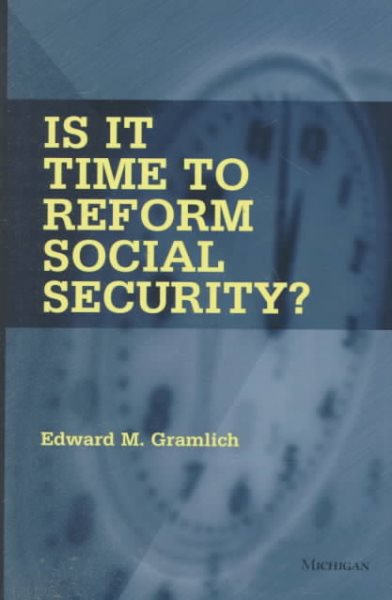 Is It Time to Reform Social Security? cover