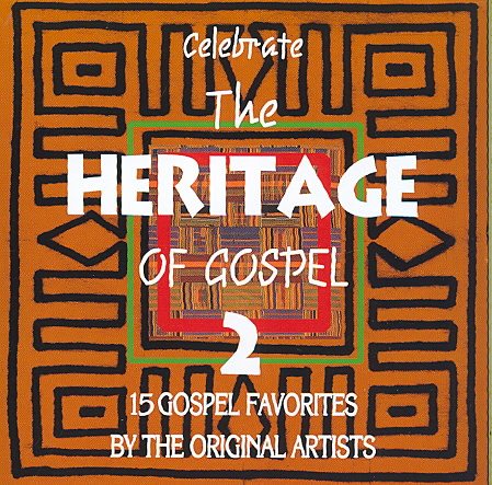 Celebrate The Heritage Of Gospel Vol.2