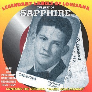 The Best Of Sapphire - Legendary Labels of Louisiana cover