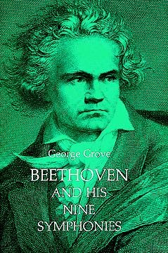 Beethoven and His Nine Symphonies (Dover Books On Music: Composers) cover