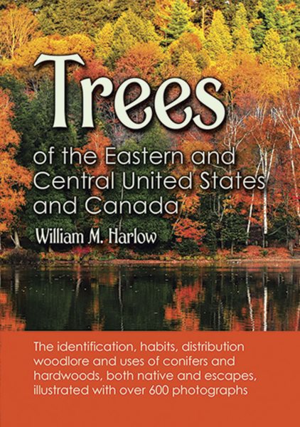 Trees of the Eastern and Central United States and Canada cover