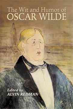 The Wit and Humor of Oscar Wilde (Dover Humor) cover