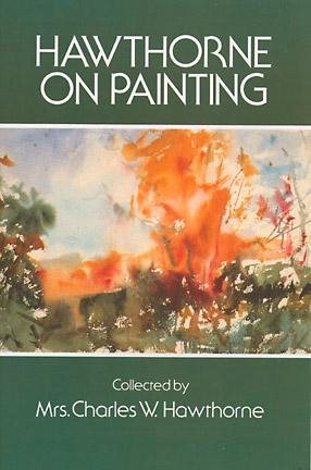 Hawthorne on Painting (Dover Art Instruction) cover