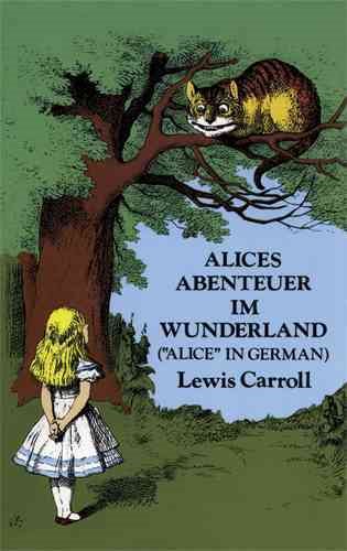 Alices Abenteuer im Wunderland (Dover Dual Language German) cover