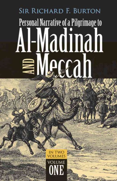 Personal Narrative of a Pilgrimage to Al-Madinah and Meccah (Volume 1) cover