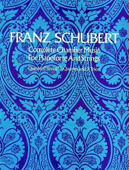 Complete Chamber Music for Pianoforte and Strings (Dover Chamber Music Scores) cover
