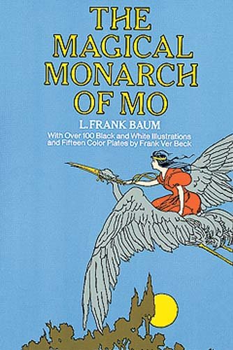 The Magical Monarch of Mo cover