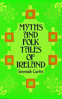 Myths and Folk Tales of Ireland cover