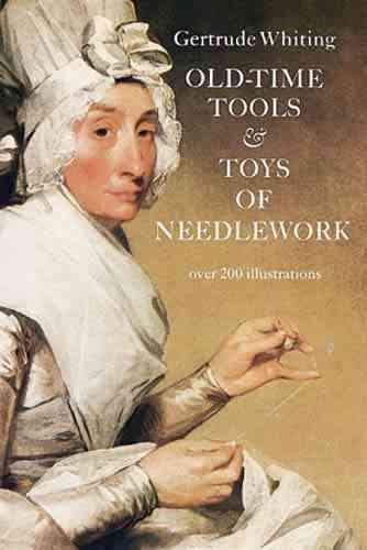Old-Time Tools & Toys of Needlework cover