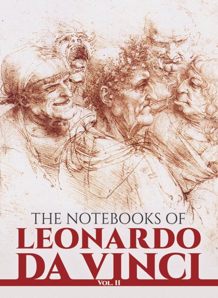The Notebooks of Leonardo Da Vinci (Volume 2) cover