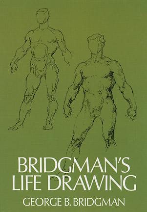 Bridgman's Life Drawing (Dover Anatomy for Artists) cover