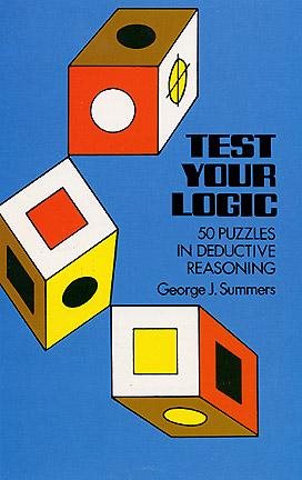 Test Your Logic (Dover Recreational Math) cover