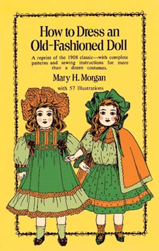 How to Dress an Old-Fashioned Doll cover
