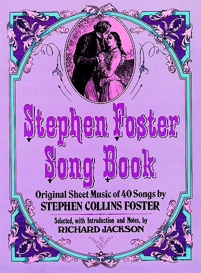 Stephen Foster Song Book (Dover Song Collections) cover