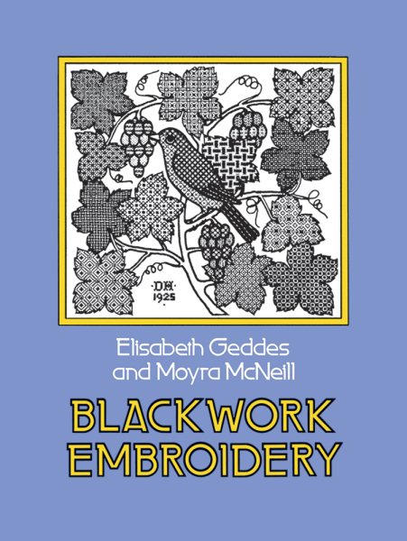 Blackwork Embroidery (Dover Embroidery, Needlepoint)