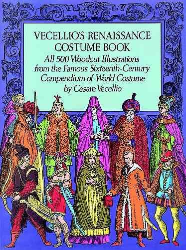 Vecellio's Renaissance Costume Book (Dover Pictorial Archive Series) cover