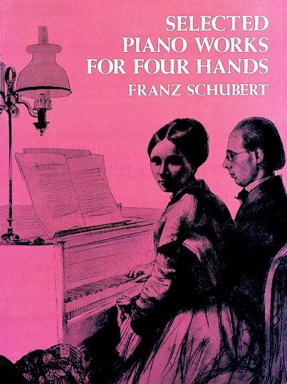 Selected Piano Works for Four Hands (Dover Music for Piano)