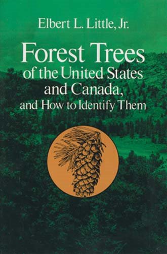 Forest Trees of the United States and Canada and How to Identify Them cover