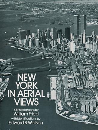 New York in Aerial Views: 68 Photographs
