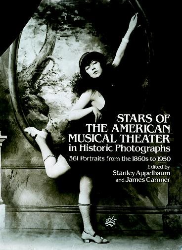 Stars of the American Musical Theater in Historic Photographs cover