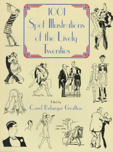 1001 Spot Illustrations of the Lively Twenties (Dover Pictorial Archive) cover