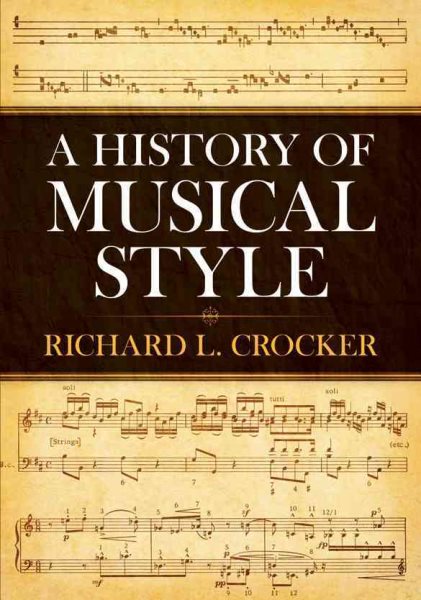 A History of Musical Style (Dover Books on Music) cover
