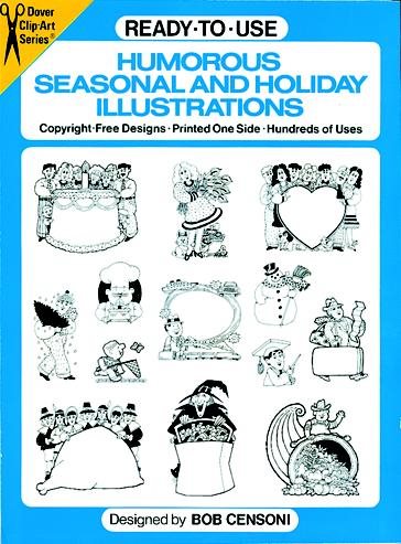 Ready-to-Use Humorous Seasonal and Holiday Illustrations (Dover Clip-Art Series)
