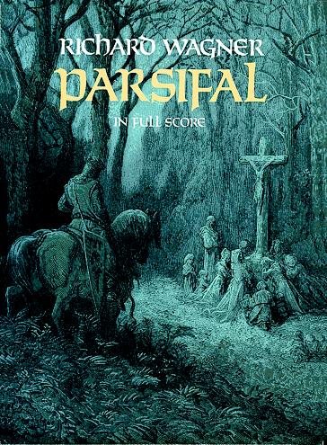 Parsifal in Full Score (Dover Music Scores) cover