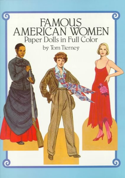 Famous American Women Paper Dolls in Full Color cover