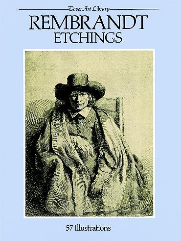 Rembrandt Etchings: 57 Illustrations (Dover Art Library)