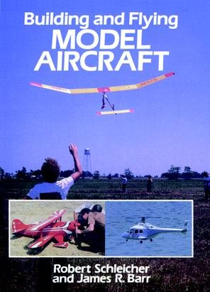 Building and Flying Model Aircraft (Dover Craft Books) cover