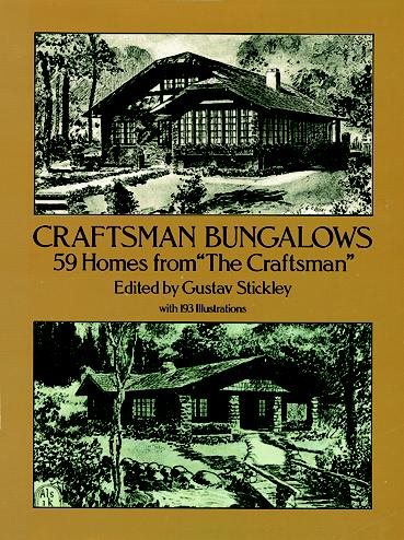 Craftsman Bungalows: 59 Homes from "The Craftsman" (Dover Architecture) cover