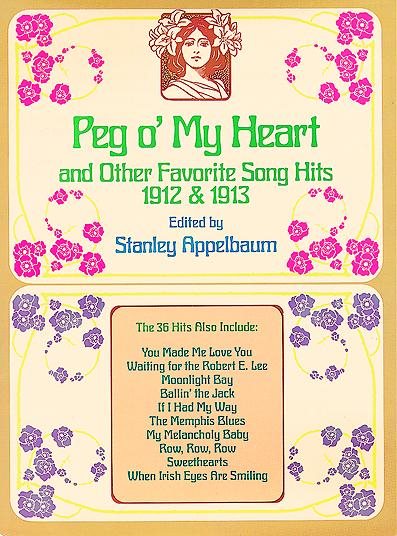Peg O' My Heart and Other Favorite Song Hits, 1912 & 1913 cover