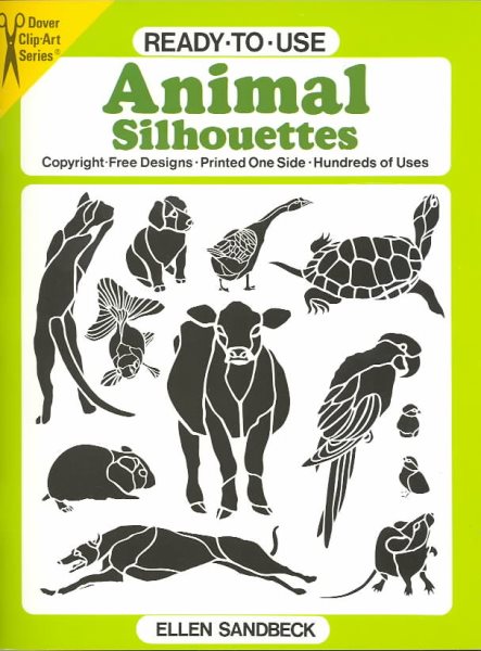 Ready-to-Use Animal Silhouettes (Dover Clip Art Ready-to-Use)
